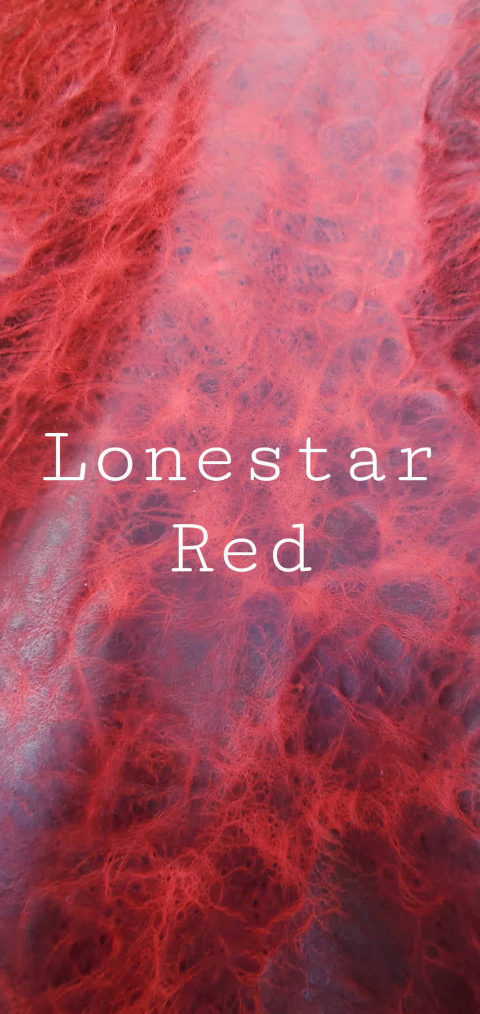 Lone Star Lineup Leather  in 7 Colors! Available Cut by the Square Foot